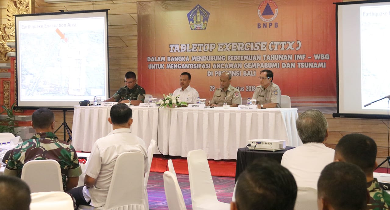 Bali Gelar Tabletop Exercise Antisipasi Ancaman Bencana Untuk Peserta IMF Dan Worl Bank 2018