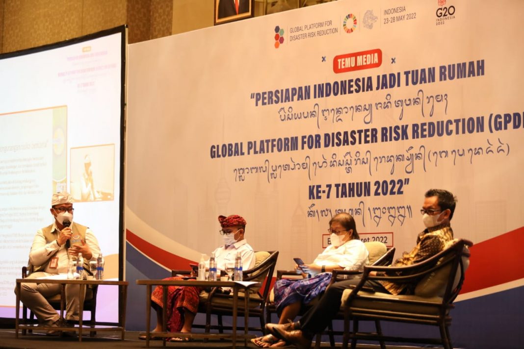 Tuan Rumah GPDRR Jadi Momentum bagi Indonesia untuk Kesadaran Pengurangan Risiko Bencana