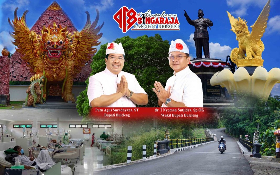 Refleksi HUT ke-418 Kota Singaraja : Singaraja Bangkit Berseri Pembangunan yang Tetap Melaju, Bersiap Bangkit Lebih Tinggi