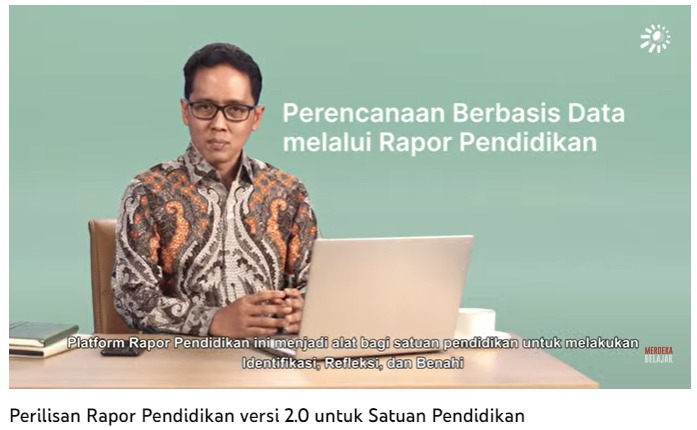 Fitur Baru Platform Rapor Pendidikan Versi 2.0 Permudah Sekolah Lakukan Perencanaan Berbasis Data