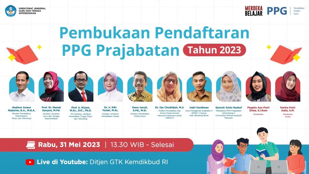 Mendikbudristek Ajak Generasi Muda Menjadi Guru Profesional dengan Mengikuti PPG Prajabatan 2023