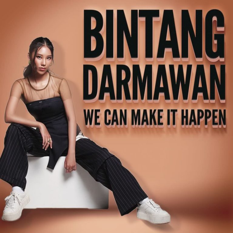 Rilis Single Berjudul “ We Can Make It Happen “, Bintang Darmawan Ingin Memotivasi Generasi Muda Indonesia