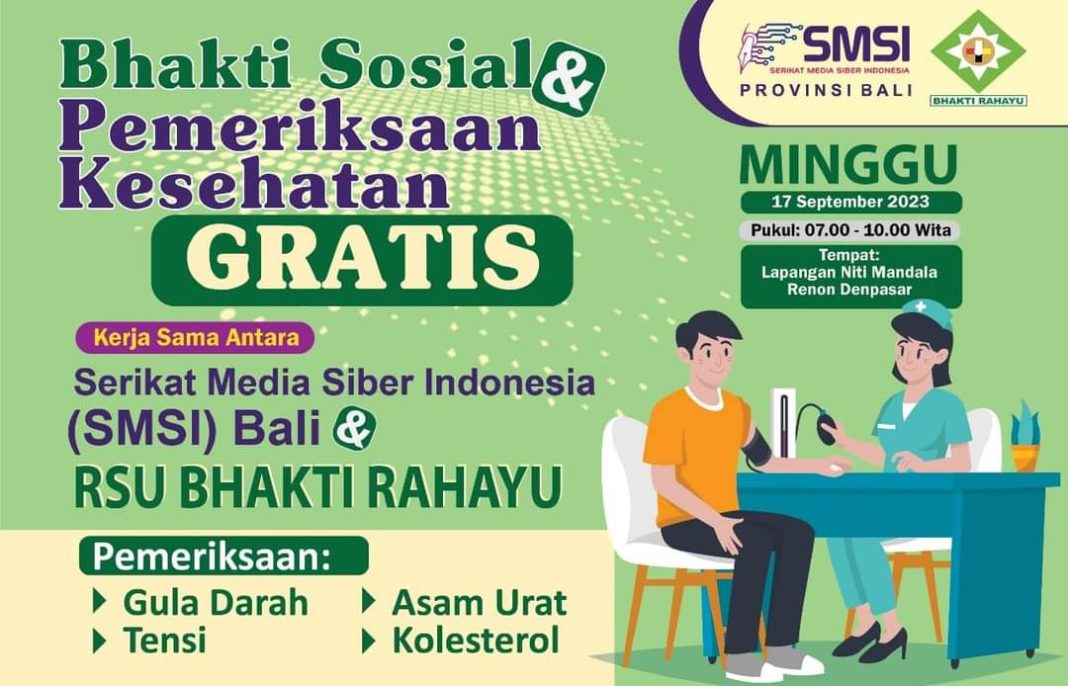 Bersama Rumah Sakit Bhakti Rahayu, SMSI Bali Gelar Cek Kesehatan Gratis