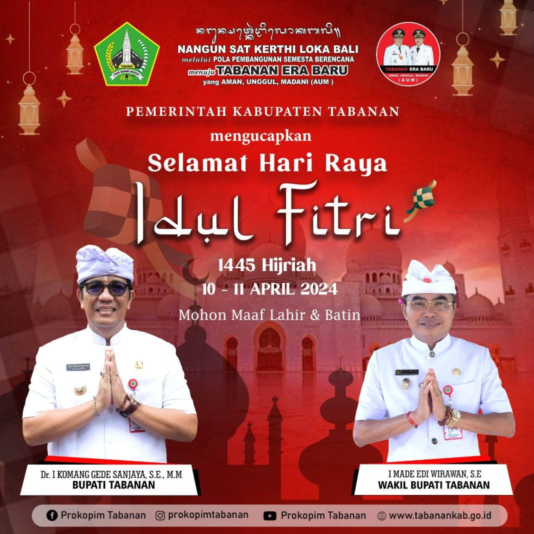 Pemkab Tabanan Mengucapkan Selamat Hari Raya Idul Fitri 1445 Hijriah Tahun 2024