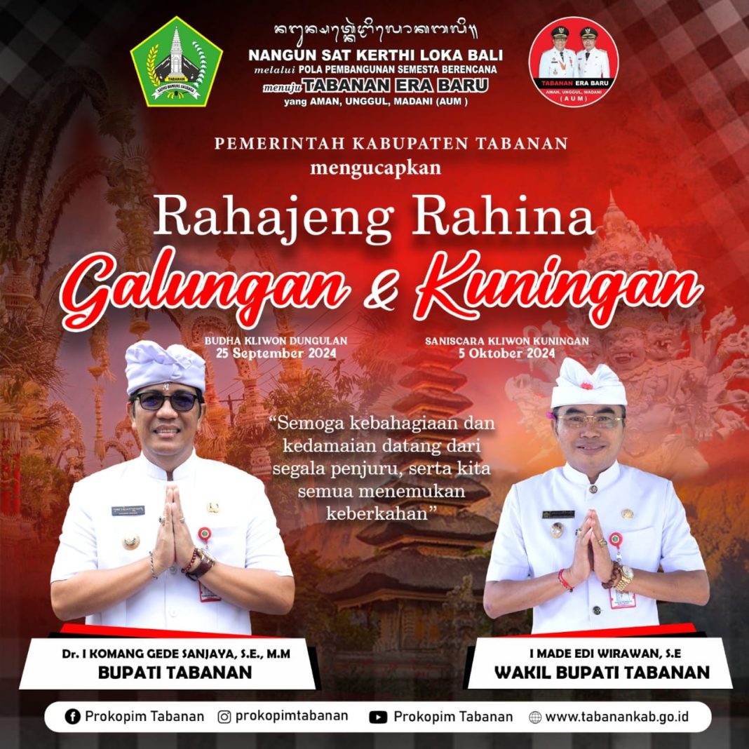 Pemerintah Kabupaten Tabanan Ucapkan Selamat Hari Raya Galungan & Kuningan Tahun 2024