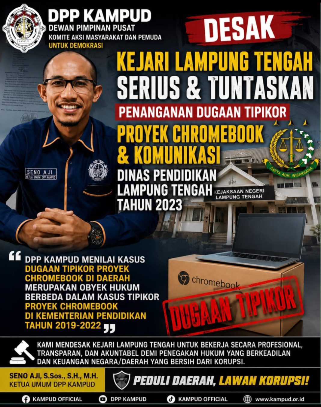 Dugaan Korupsi Proyek Chromebook Dinas Pendidikan Lampung Tengah, DPP KAMPUD Desak KEJARI Serius dan Usut Tuntas