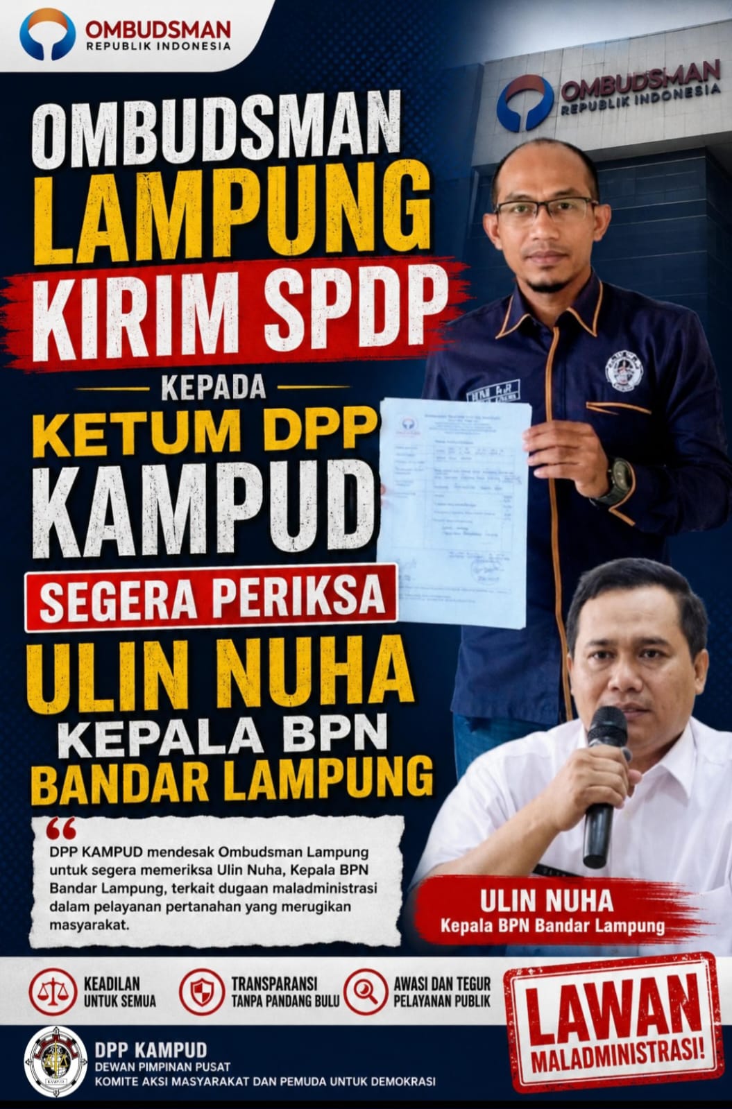 OMBUDSMAN Lampung Kirim SPDP Kepada DPP KAMPUD, Segera Periksa Ulin Nuha Kepala BPN Bandar Lampung